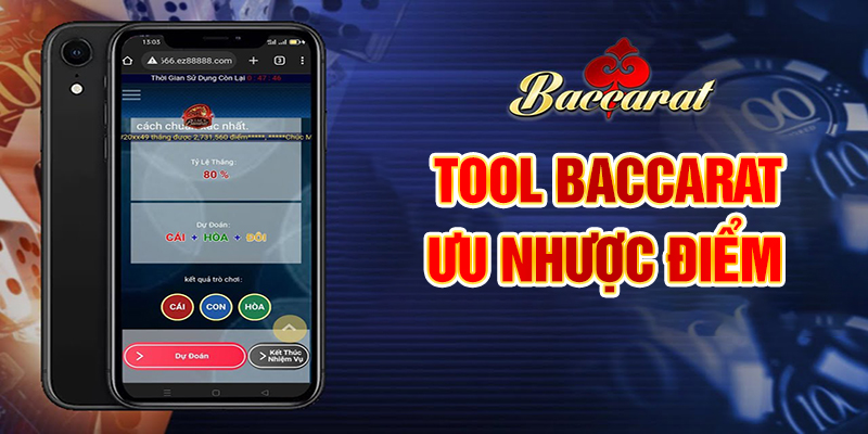 Đánh giá ưu - nhược điểm của Tool Baccarat