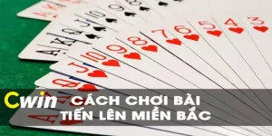 Cách chơi tiến lên miền bắc bảo đảm trăm trận trăm thắng