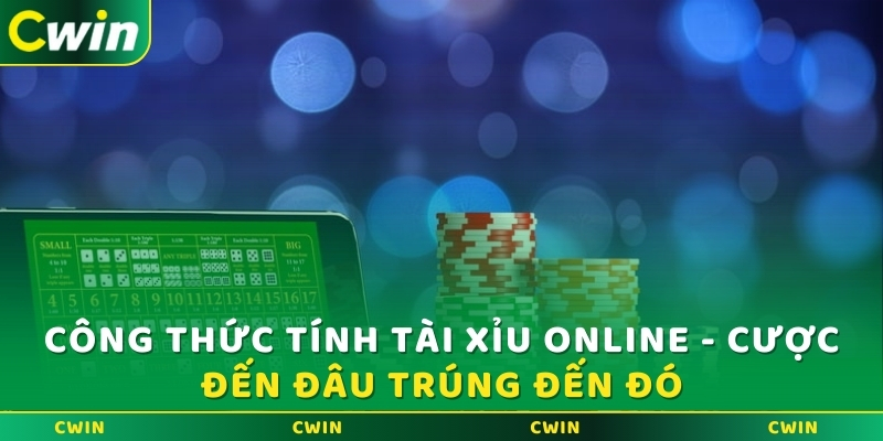 Công thức tính tài xỉu online mới nhất từ chuyên gia