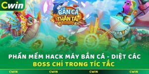 Phần mềm hack máy bắn cá - Diệt các BOSS chỉ trong tíc tắc 