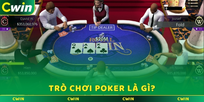 Trò chơi Poker là gì?