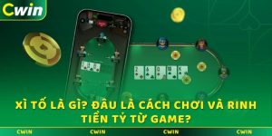 Xì Tố là gì? Đâu là cách chơi và rinh tiền tỷ từ game?